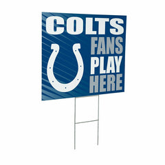 Indianapolis Colts Coroplast Yard Sign "Fans Play Here" - NFL Home