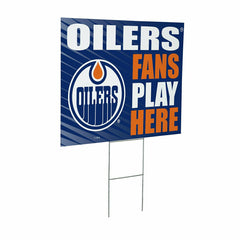 Edmonton Oilers Coroplast Yard Sign "Fans Play Here" - NHL Home