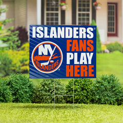New York Islanders Coroplast Yard Sign "Fans Play Here" - NHL Home