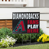 Arizona Diamondbacks Coroplast Yard Sign "Fans Play Here" - MLB Home