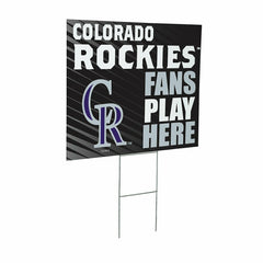 Colorado Rockies Coroplast Yard Sign "Fans Play Here" - MLB Home