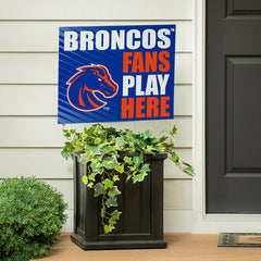 Boise State University Coroplast Yard Sign "Fans Play Here" - Collegiate Home