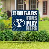 Brigham Young University Coroplast Yard Sign "Fans Play Here" - Collegiate Home