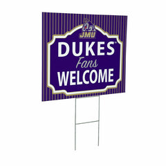 James Madison University Coroplast Yard Sign, "Fans Welcome" - Collegiate Home
