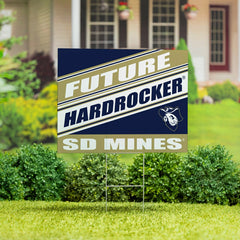 South Dakota School of Mines & Technology Coroplast Yard Sign, Future - Collegiate Home