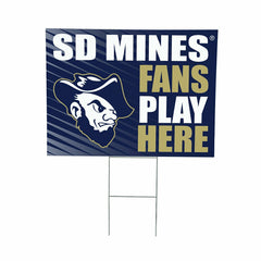 South Dakota School of Mines & Technology Coroplast Yard Sign "Fans Pl - Collegiate Home