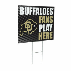 University of Colorado Coroplast Yard Sign "Fans Play Here" - Collegiate Home