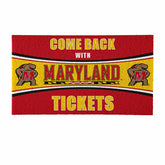 28" x 16" PVC Trapper Mat, Come Back with Tickets, University of Maryl - Collegiate