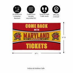 28" x 16" PVC Trapper Mat, Come Back with Tickets, University of Maryl - Collegiate