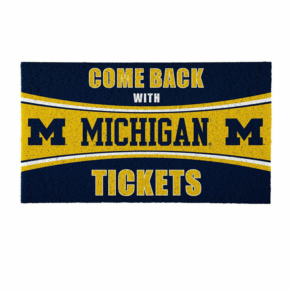 28" x 16" PVC Trapper Mat, Come Back with Tickets, University Of Michi - Collegiate