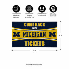 28" x 16" PVC Trapper Mat, Come Back with Tickets, University Of Michi - Collegiate