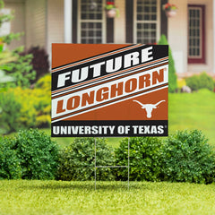 University of Texas Coroplast Yard Sign, Future Student - Collegiate Home