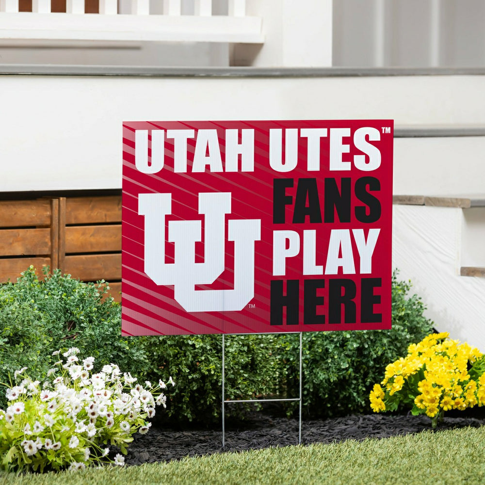 University of Utah Coroplast Yard Sign "Fans Play Here" - Collegiate Home