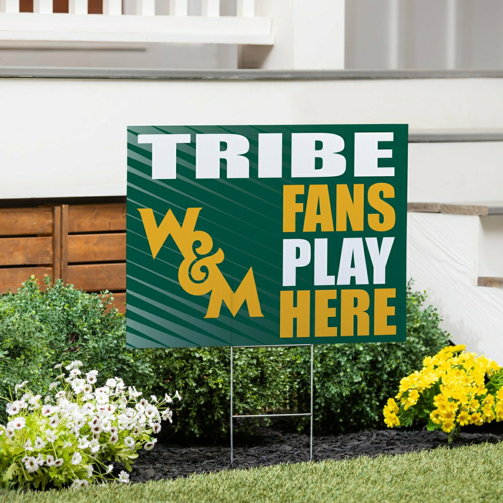 William & Mary Coroplast Yard Sign "Fans Play Here" - Collegiate Home