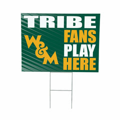 William & Mary Coroplast Yard Sign "Fans Play Here" - Collegiate Home
