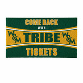 28" x 16" PVC Trapper Mat, Come Back with Tickets, William & Mary - Collegiate