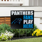 Carolina Panthers Coroplast Yard Sign "Fans Play Here" - NFL Home