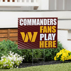 Washington Commanders Coroplast Yard Sign "Fans Play Here" - NFL Home