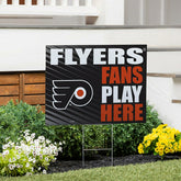 Philadelphia Flyers Coroplast Yard Sign "Fans Play Here" - NHL Home