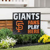 San Francisco Giants Coroplast Yard Sign "Fans Play Here" - MLB Home