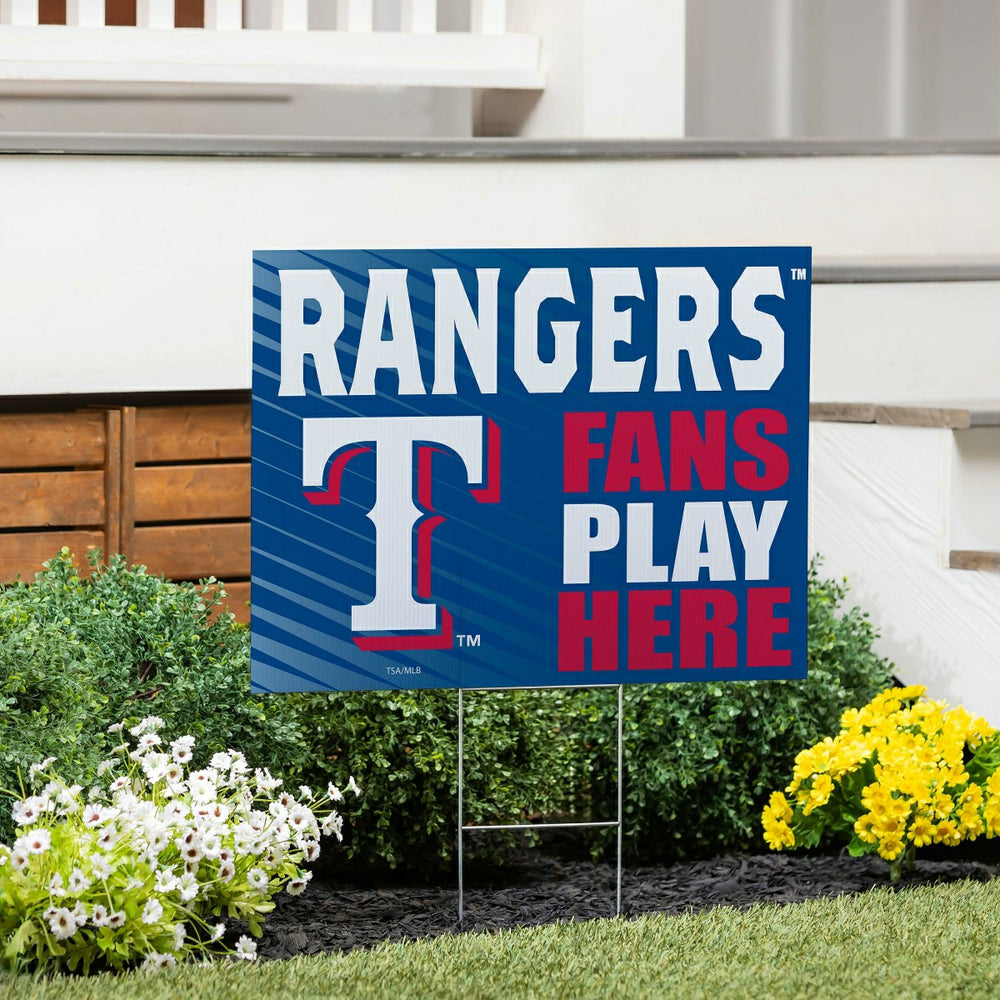 Texas Rangers Coroplast Yard Sign "Fans Play Here" - MLB Home