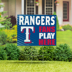 Texas Rangers Coroplast Yard Sign "Fans Play Here" - MLB Home