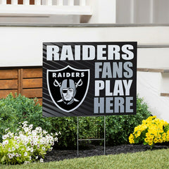 Las Vegas Raiders Coroplast Yard Sign "Fans Play Here" - NFL Home