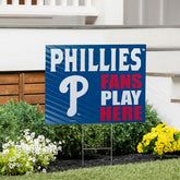 Philadelphia Phillies Coroplast Yard Sign "Fans Play Here" - MLB Home