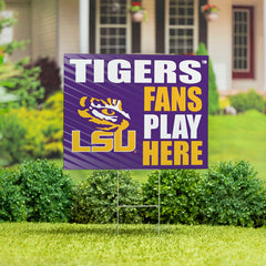 Louisiana State University Coroplast Yard Sign "Fans Play Here" - Collegiate Home