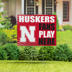 University of Nebraska Coroplast Yard Sign "Fans Play Here" - Collegiate Home