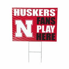 University of Nebraska Coroplast Yard Sign "Fans Play Here" - Collegiate Home