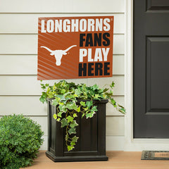 University of Texas Coroplast Yard Sign "Fans Play Here" - Collegiate Home