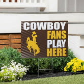 University of Wyoming Coroplast Yard Sign "Fans Play Here" - Home