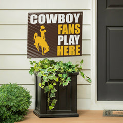University of Wyoming Coroplast Yard Sign "Fans Play Here" - Home