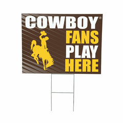 University of Wyoming Coroplast Yard Sign "Fans Play Here" - Home