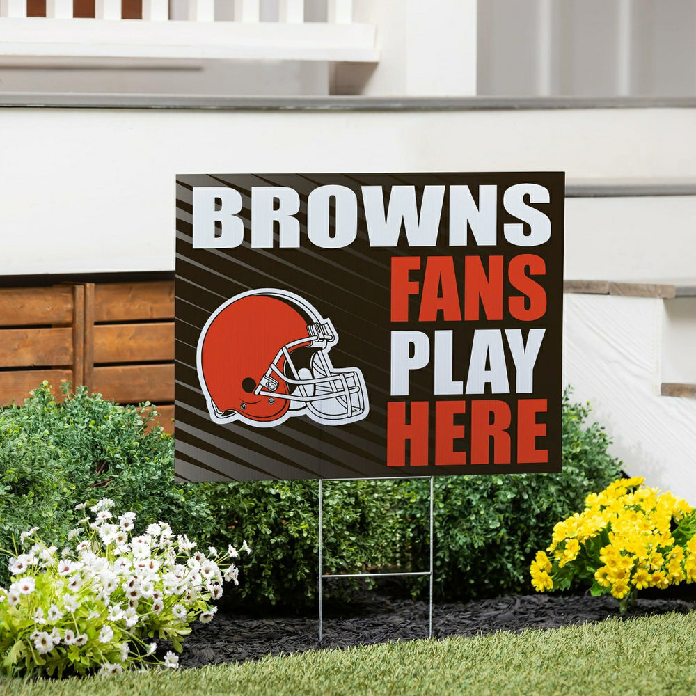 Cleveland Browns Coroplast Yard Sign "Fans Play Here" - NFL Home