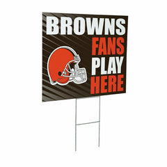 Cleveland Browns Coroplast Yard Sign "Fans Play Here" - NFL Home