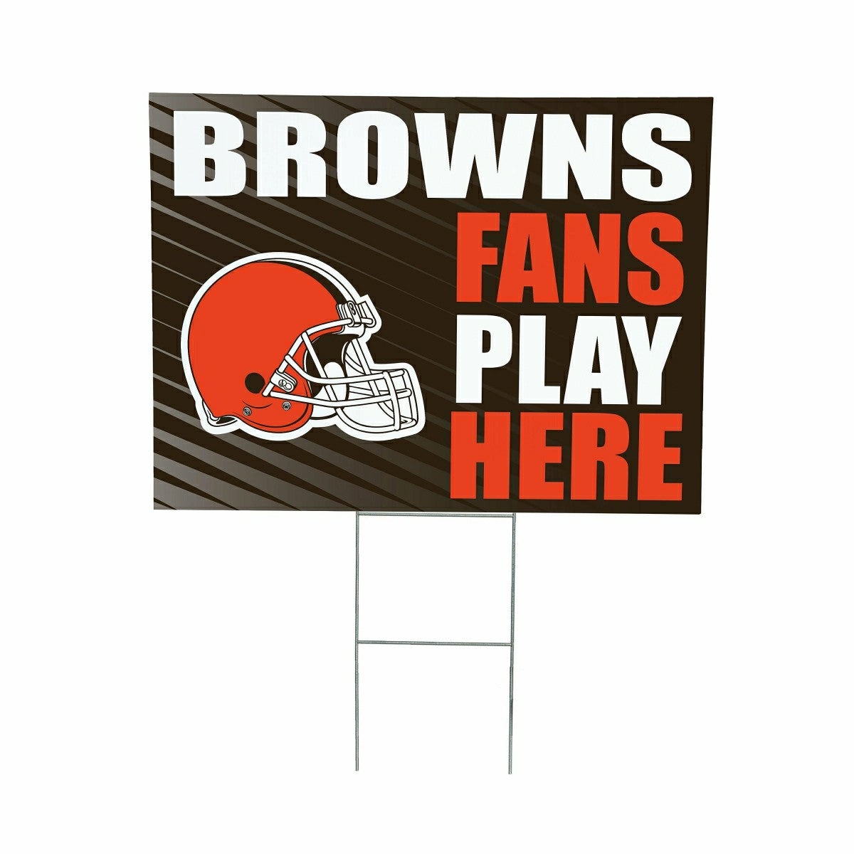 Cleveland Browns Coroplast Yard Sign "Fans Play Here" - NFL Home