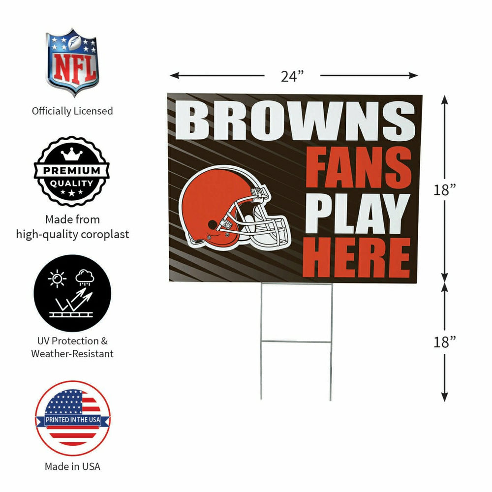 Cleveland Browns Coroplast Yard Sign "Fans Play Here" - NFL Home