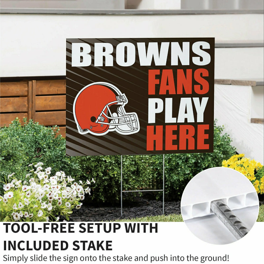 Cleveland Browns Coroplast Yard Sign "Fans Play Here" - NFL Home