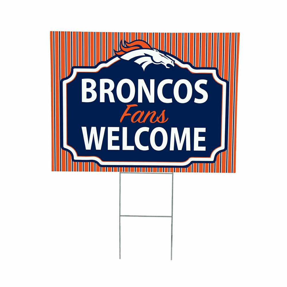 Denver Broncos Coroplast Yard Sign, "Fans Welcome" - NFL Home