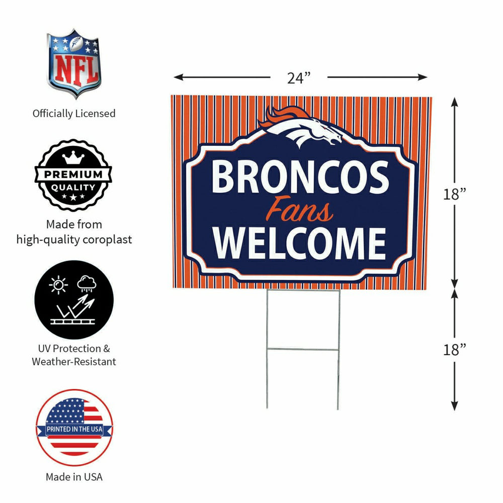 Denver Broncos Coroplast Yard Sign, "Fans Welcome" - NFL Home