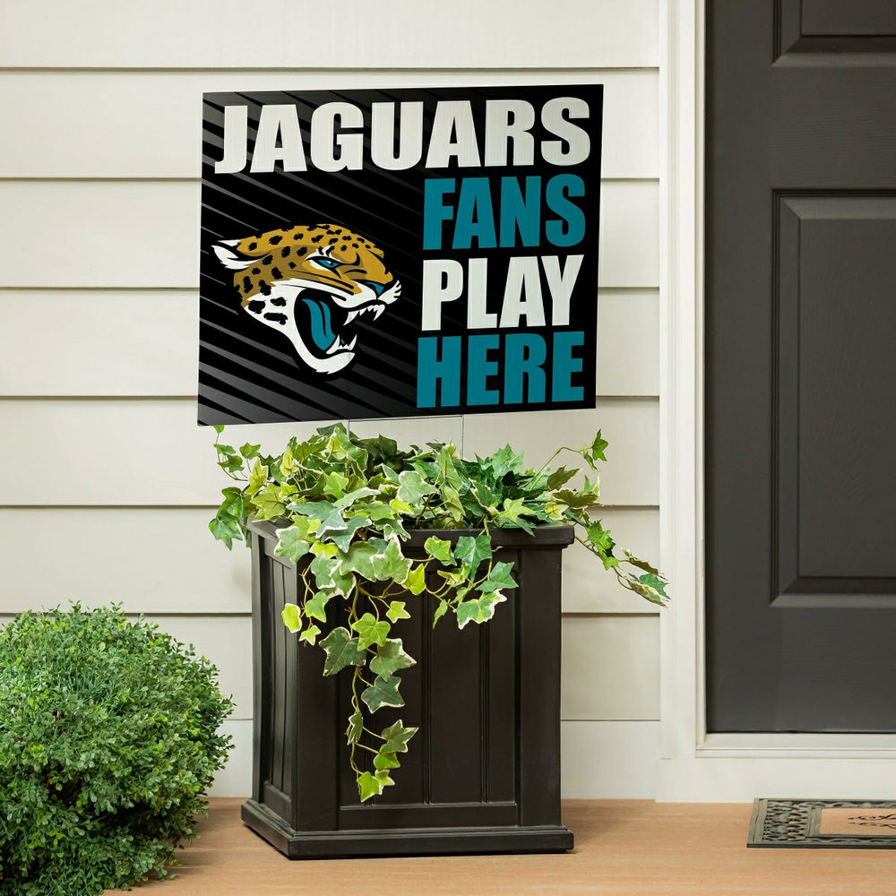 Jacksonville Jaguars Coroplast Yard Sign "Fans Play Here" - NFL Home