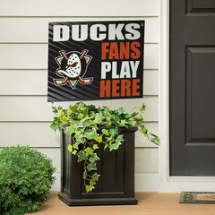Anaheim Ducks Coroplast Yard Sign "Fans Play Here" - NHL Home