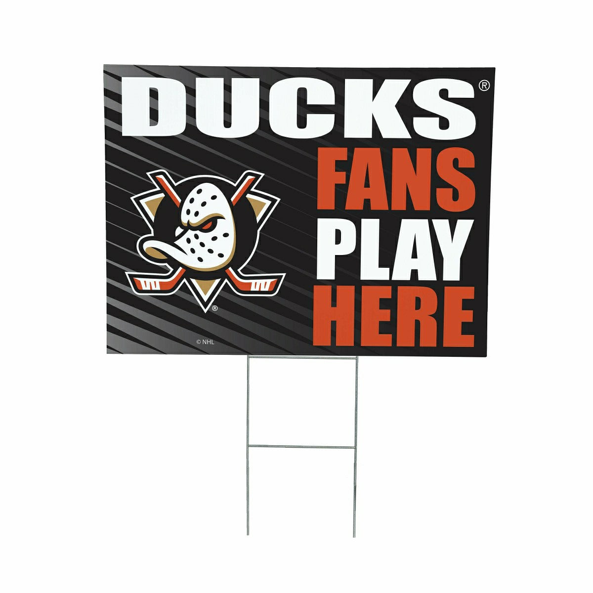 Anaheim Ducks Coroplast Yard Sign "Fans Play Here" - NHL Home
