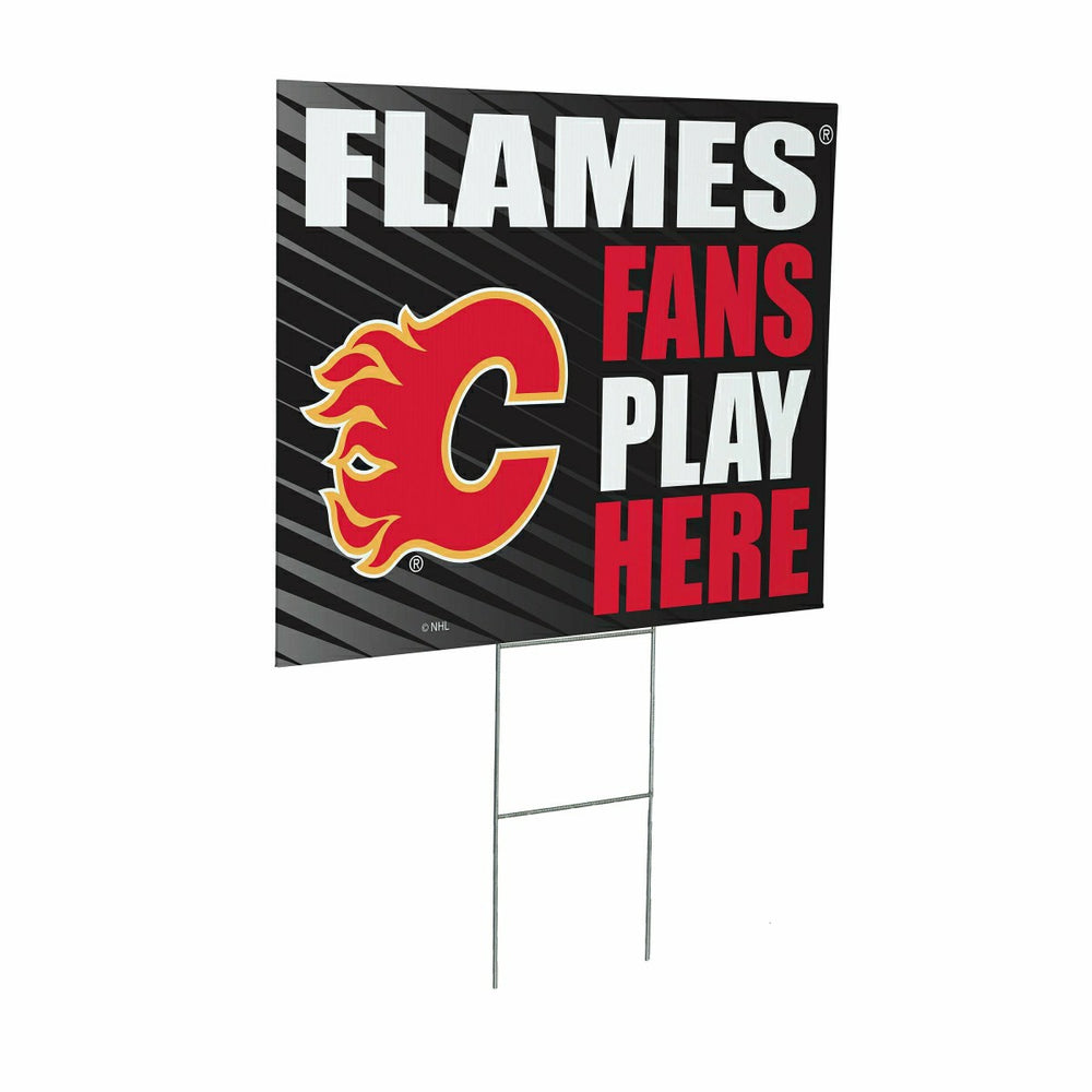 Calgary Flames Coroplast Yard Sign "Fans Play Here" - NHL Home
