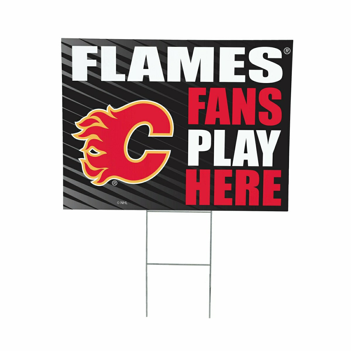 Calgary Flames Coroplast Yard Sign "Fans Play Here" - NHL Home