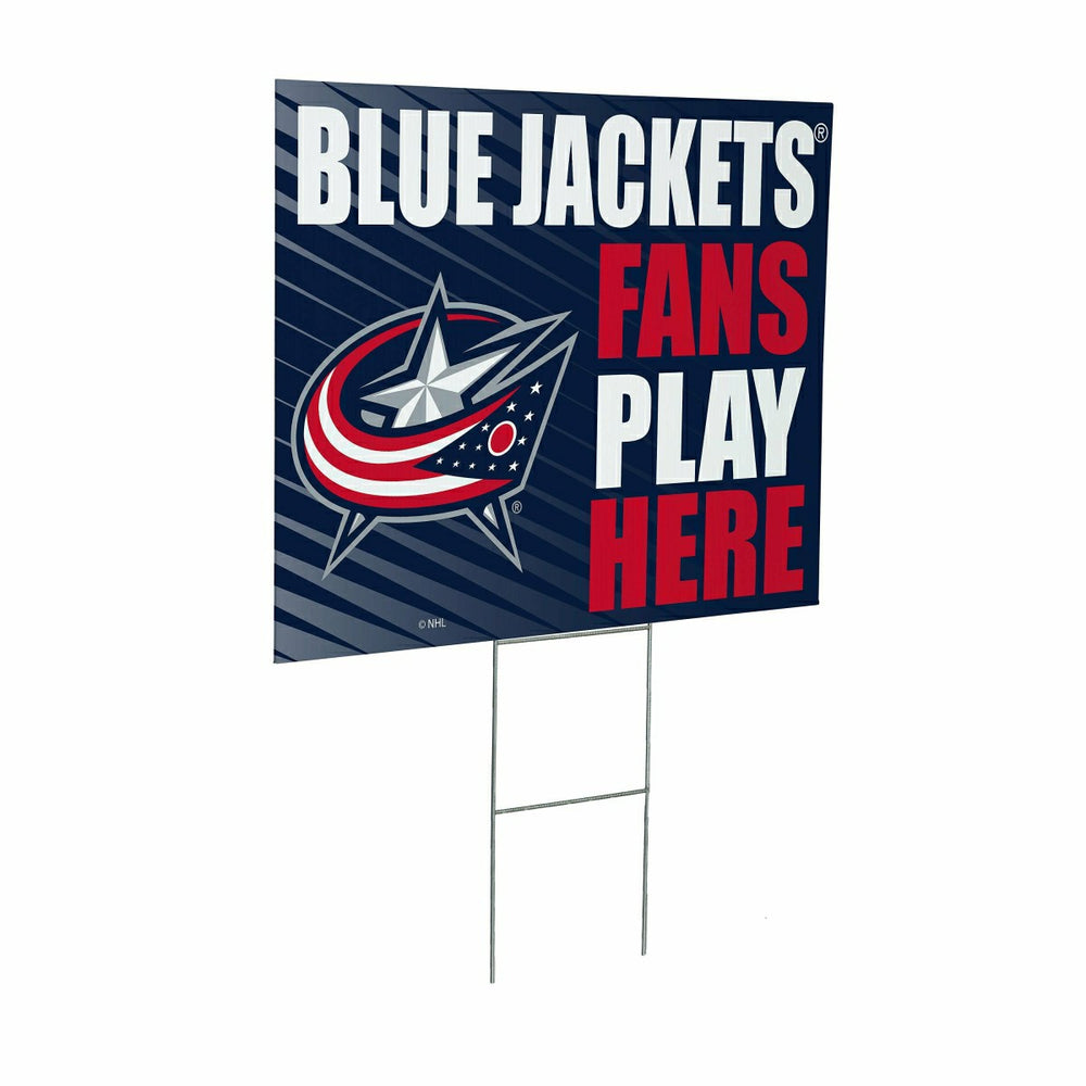 Columbus Blue Jackets Coroplast Yard Sign "Fans Play Here" - NHL Home