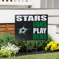 Dallas Stars Coroplast Yard Sign "Fans Play Here" - NHL Home