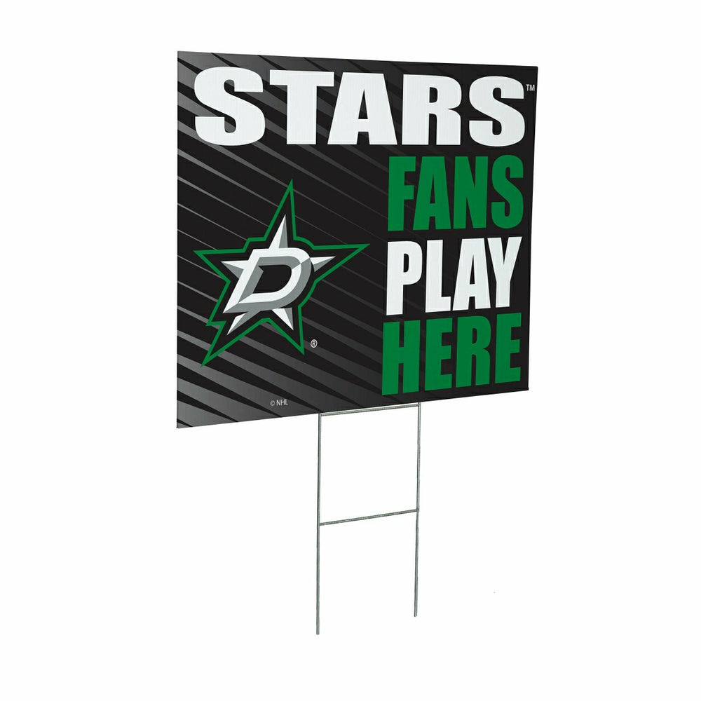 Dallas Stars Coroplast Yard Sign "Fans Play Here" - NHL Home